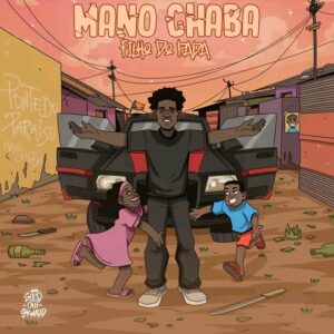 Mano Chaba Filho do Pada (Ep) 