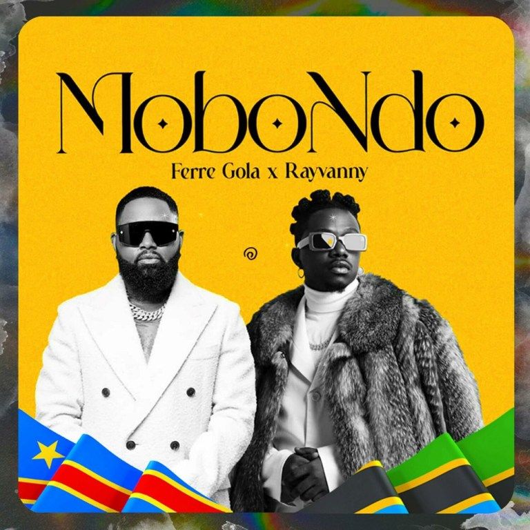 Ferre Gola feat Rayvanny – Mobondo