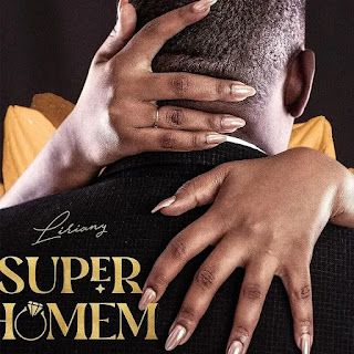 Liriany - Super Homem (Afro Pop)