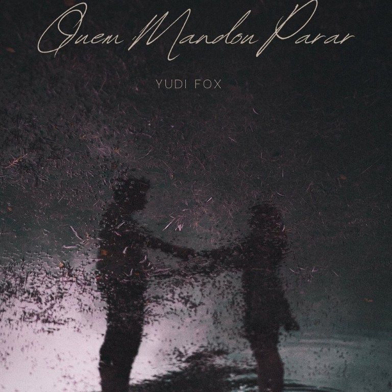 Yudi Fox  – Quem Mandou Parar