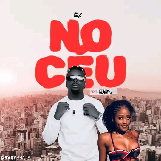 Dj Six feat Keinira Cancela - No Ceu