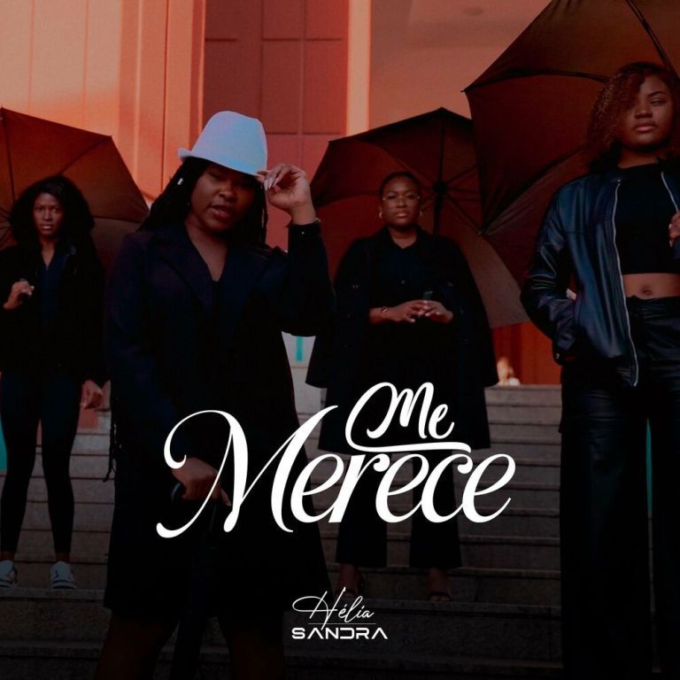 Hélia Sandra – Me Mereçe